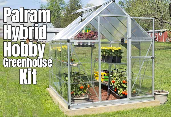 Palram Hybrid Hobby Polycarbonate Greenhouse Kit